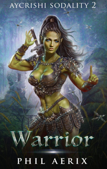 Warrior (Aycrishi Sodality Book 2)